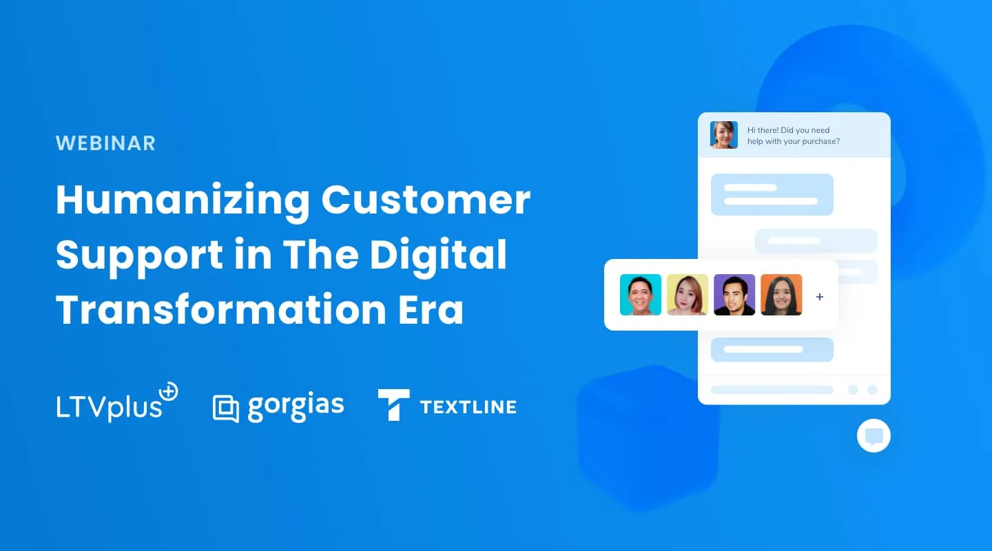 Humanizing Customer Support in The Digital Transformation Era