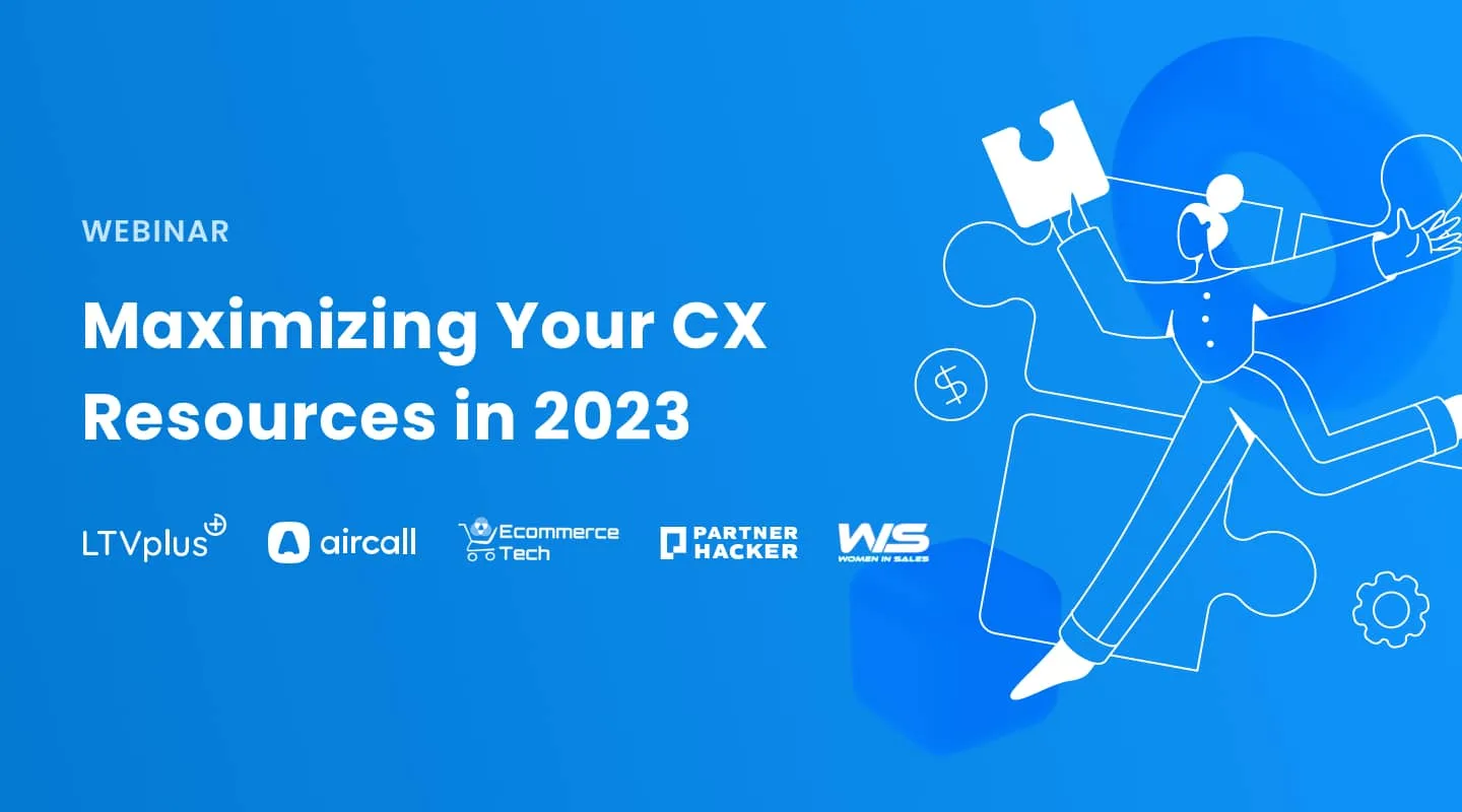 Maximizing Your CX Resources in 2023