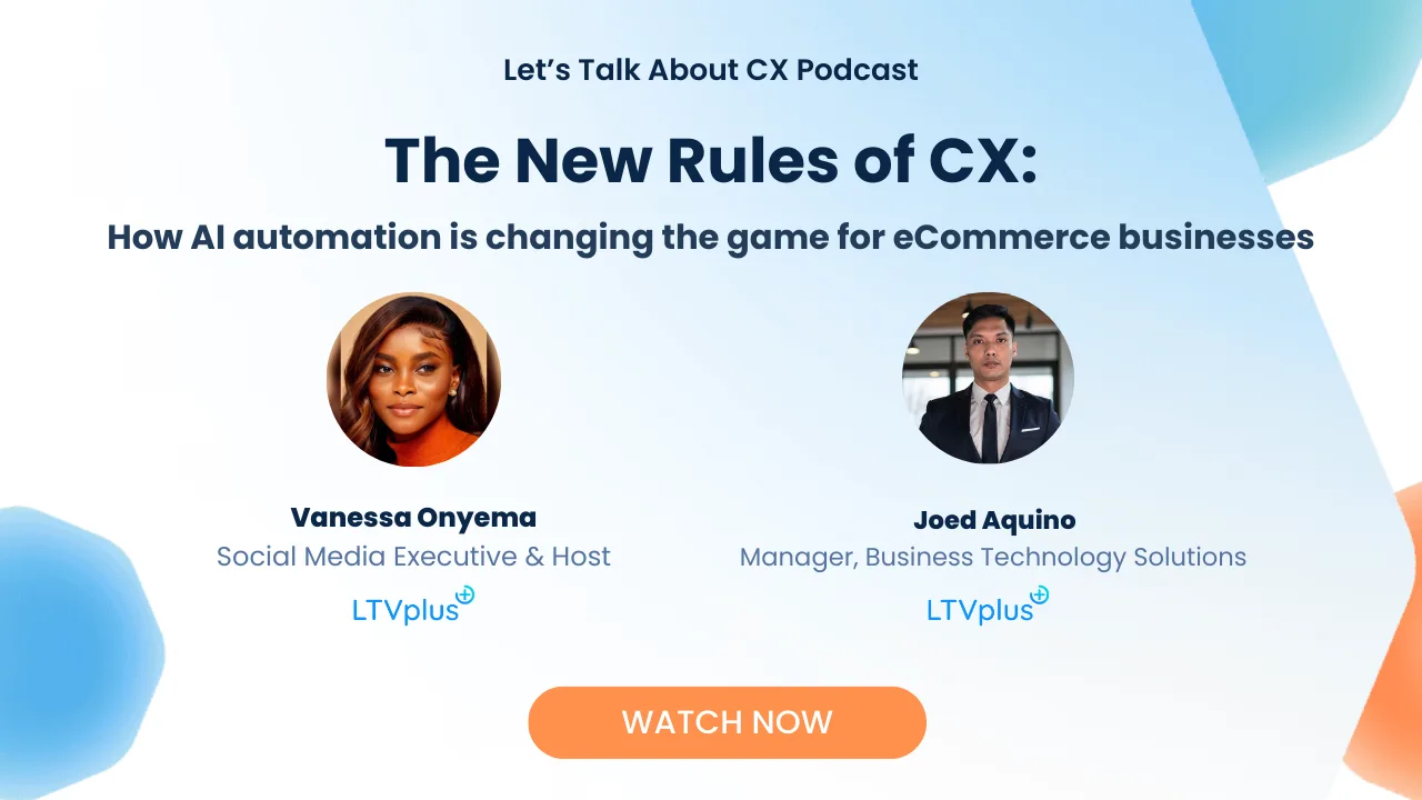 Ep.2: The New Rules of Customer Experience: How AI Automation is Changing the Game for eCommerce Businesses