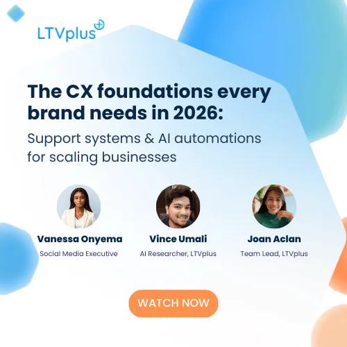 Ep.5: CX foundations every brand needs in 2026: Support systems & AI automations for scaling businesses