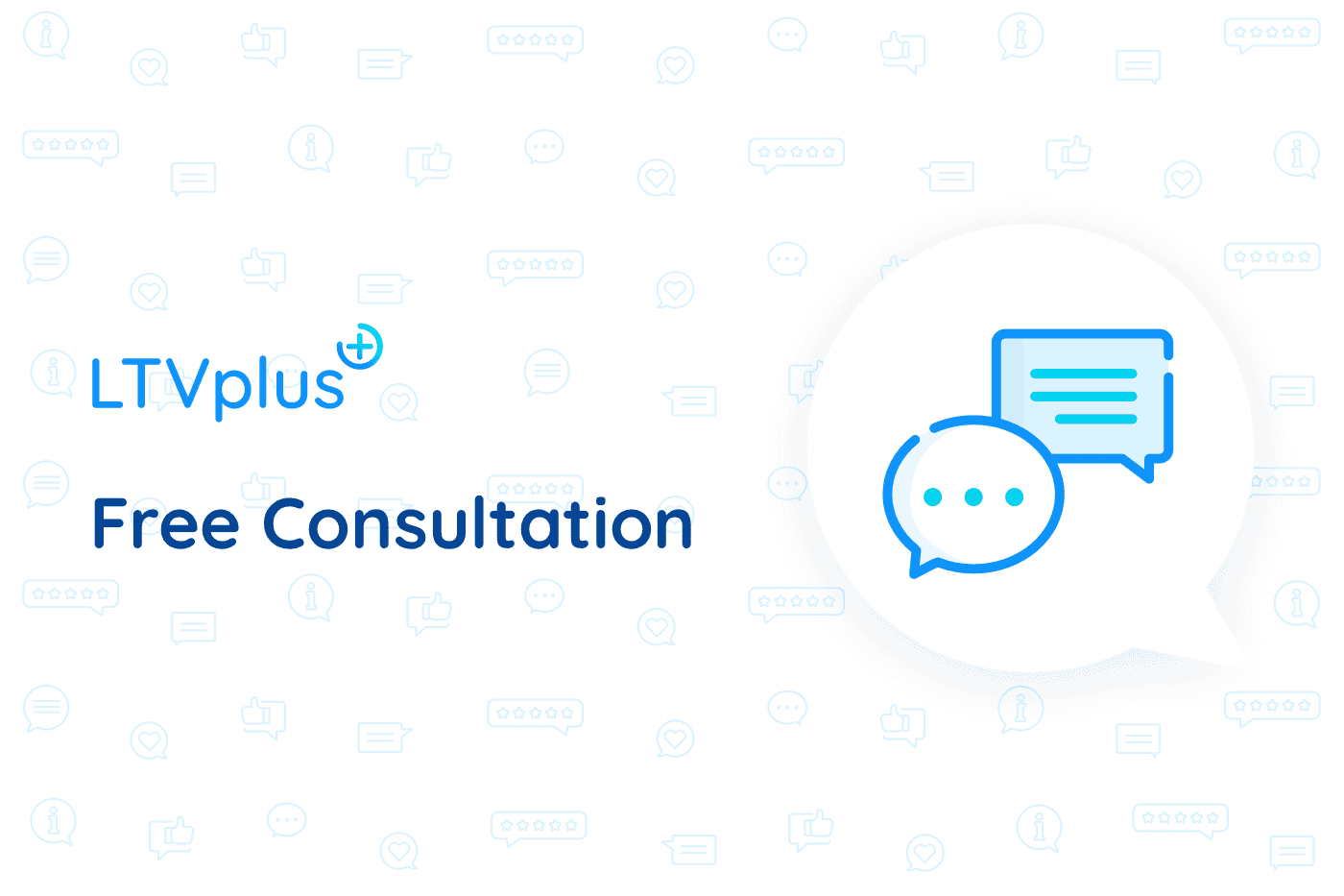 LTVplus free consultation