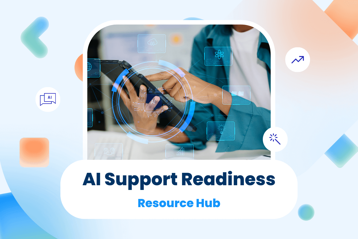 AI support readiness resource hub