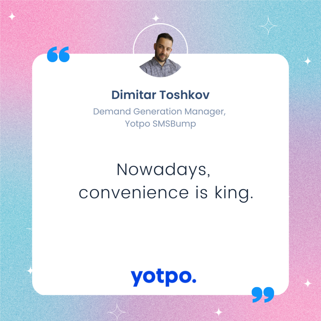 Quote from Dimitar Toshkov, Yotpo