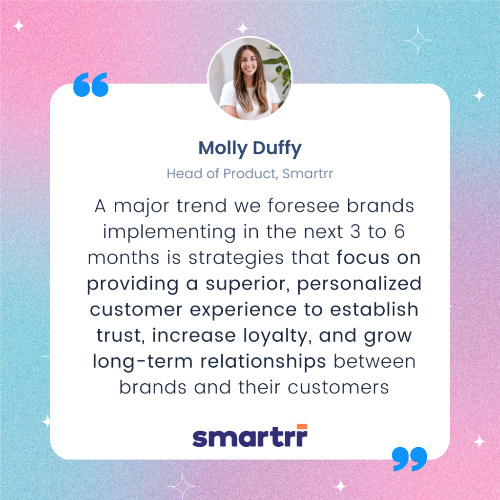 Quote from Molly Duffy, Smartrr