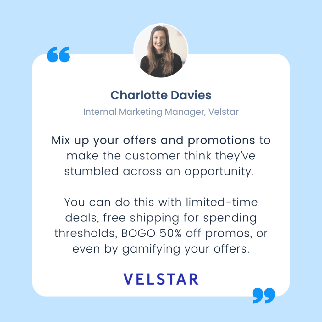 Quote from Charlotte Davies of Velstar on BFCM mistakes